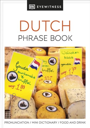 Dutch Phrase Book (Eyewitness Travel Guides Phrase Books) von DK